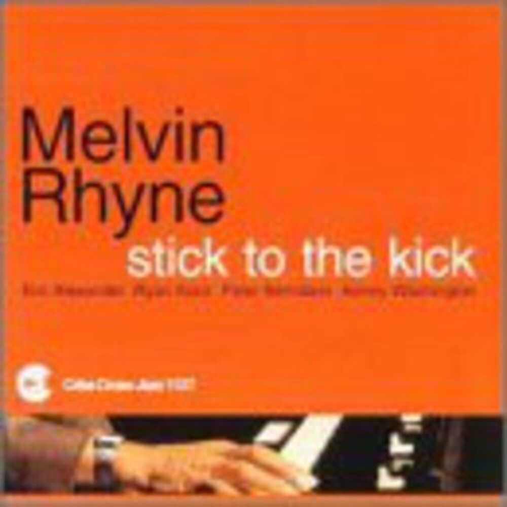 Melvin Rhyne - Stick to the Kick  CD